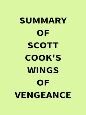 cover image of Summary of Scott Cook's Wings of Vengeance